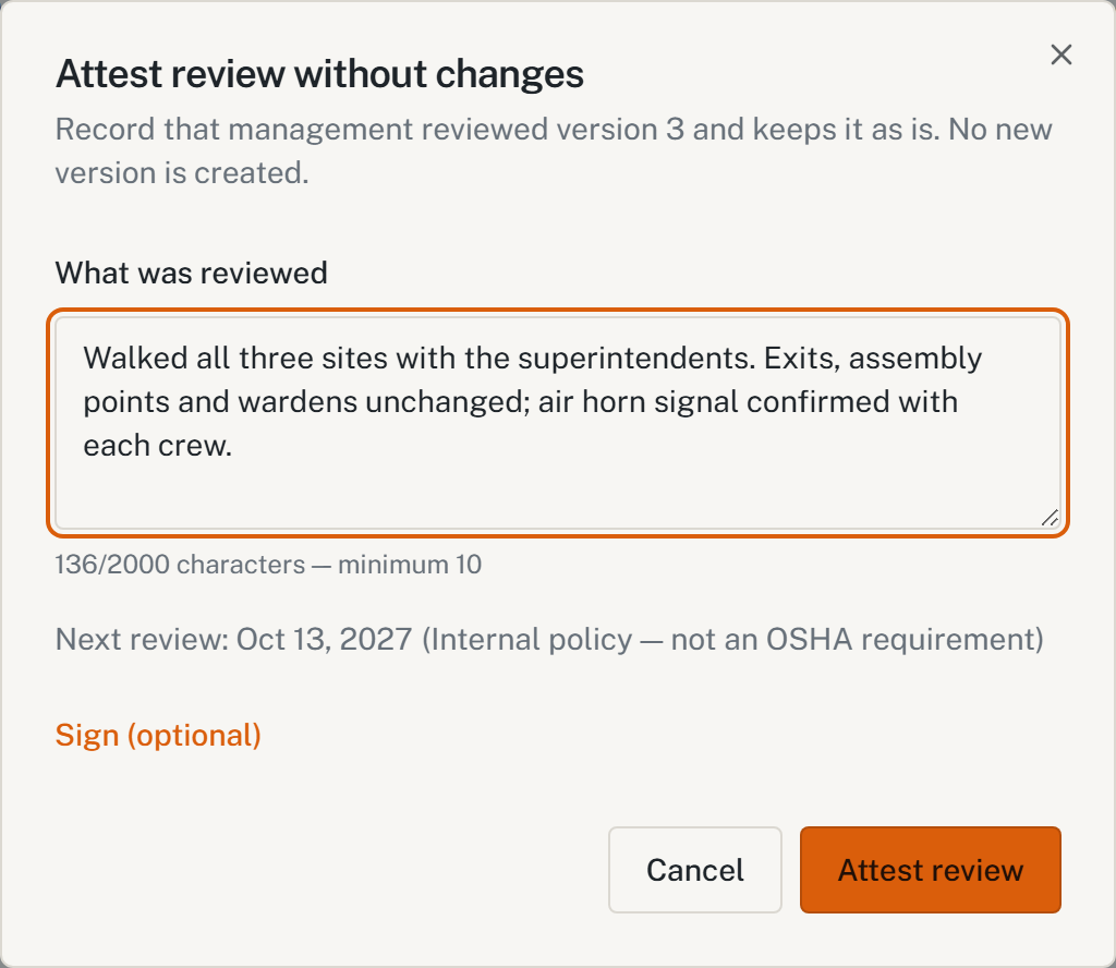 HazComFast Attest review without changes dialog: record that management reviewed version 3 and keeps it as is, no new version is created; what was reviewed, walked all three sites with the superintendents, exits, assembly points and wardens unchanged, air horn signal confirmed with each crew; next review Oct 13, 2027, internal policy, not an OSHA requirement; optional signature