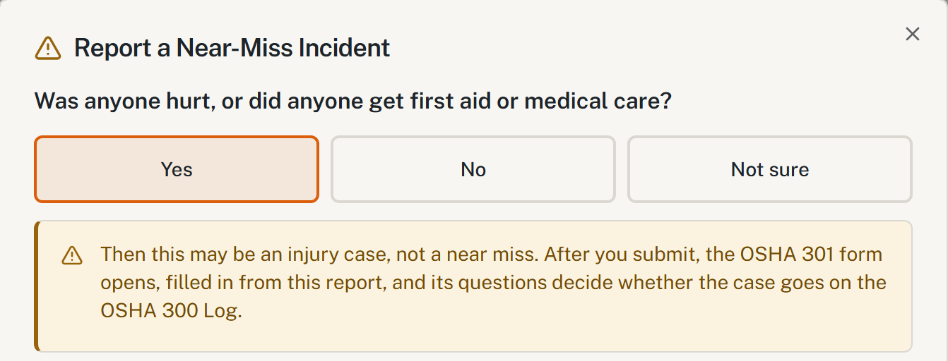 HazComFast near-miss report form: the question Was anyone hurt, or did anyone get first aid or medical care? answered Yes, and the notice: Then this may be an injury case, not a near miss. After you submit, the OSHA 301 form opens, filled in from this report, and its questions decide whether the case goes on the OSHA 300 Log