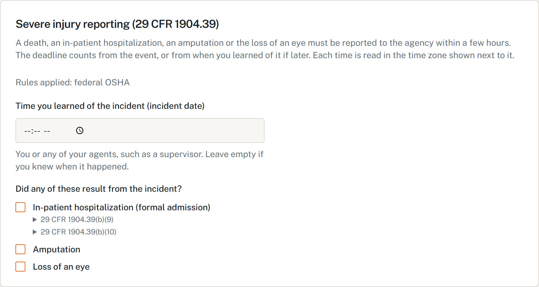 HazComFast severe injury reporting block on an OSHA 301, under 29 CFR 1904.39: the deadline counts from the event or from when you learned of it if later; Rules applied: federal OSHA; a field for the time you learned of the incident, with the note you or any of your agents, such as a supervisor; and boxes for in-patient hospitalization (formal admission) with 1904.39(b)(9) and (b)(10), amputation and loss of an eye